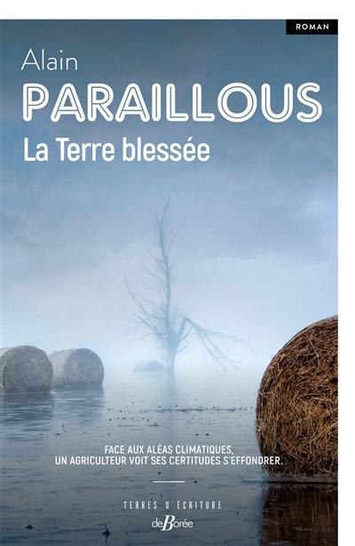 La terre blessée