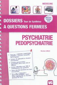 Psychiatrie, pédopsychiatrie