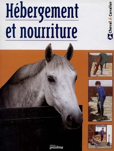 Hébergement et nourriture