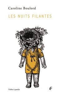 Les nuits filantes