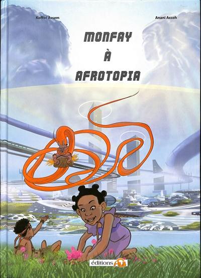 Monfay à Afrotopia