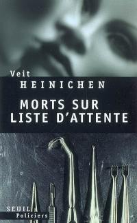 Morts sur liste d'attente