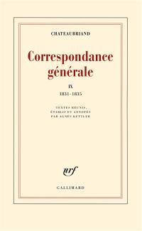 Correspondance générale. Vol. 9. 1831-1835