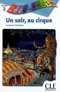 Un soir, au cirque