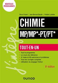 Chimie MP, MP*, PT, PT* : tout-en-un : nouveaux programmes