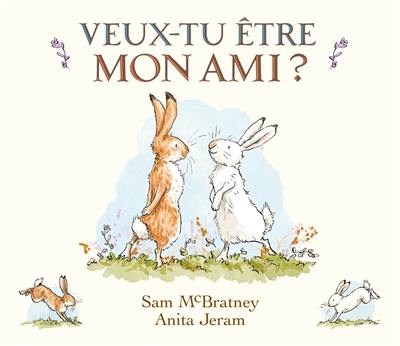 Veux-tu être mon ami ?