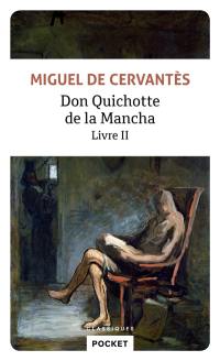 Don Quichotte de la Mancha. Vol. 2