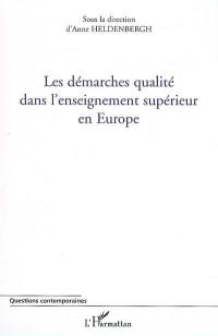 Les démarches qualité dans l'enseignement supérieur en Europe