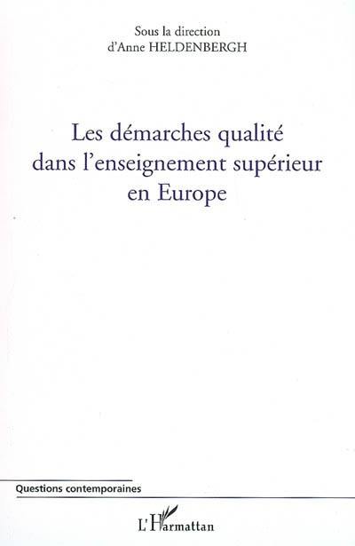 Les démarches qualité dans l'enseignement supérieur en Europe