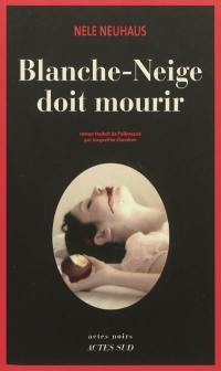 Blanche-Neige doit mourir