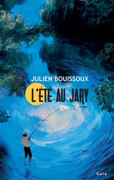 L'été au Jary