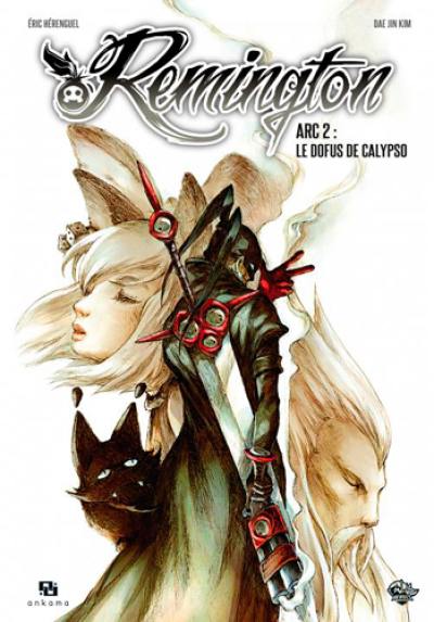 Remington. Vol. 2. Le Dofus de Calypso