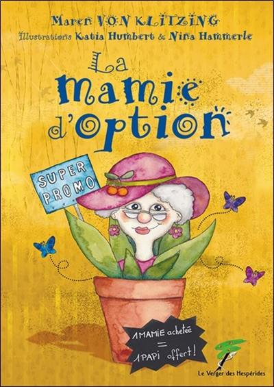 La mamie d'option