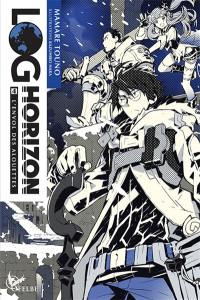 Log horizon. Vol. 4. L'envol des alouettes