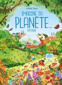 Imagine ta planète... en 2030