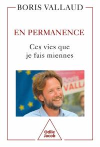 En permanence : ces vies que je fais miennes