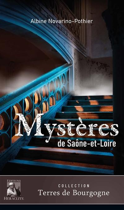 Mystères de Saône-et-Loire