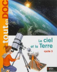 Le ciel et la Terre : cycle 3