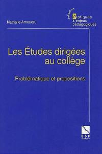 Les études dirigées au collège : problématique et propositions