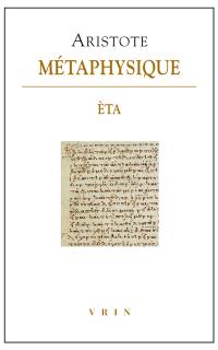 Métaphysique. Livre Eta