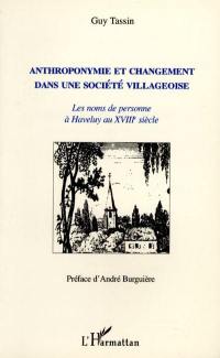 Anthroponymie et changement dans une société villageoise : les noms de personne à Haveluy au XVIIIe siècle