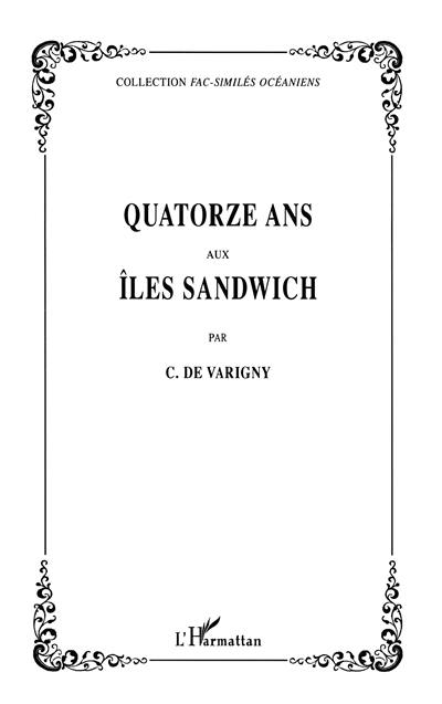 Quatorze ans aux îles Sandwich