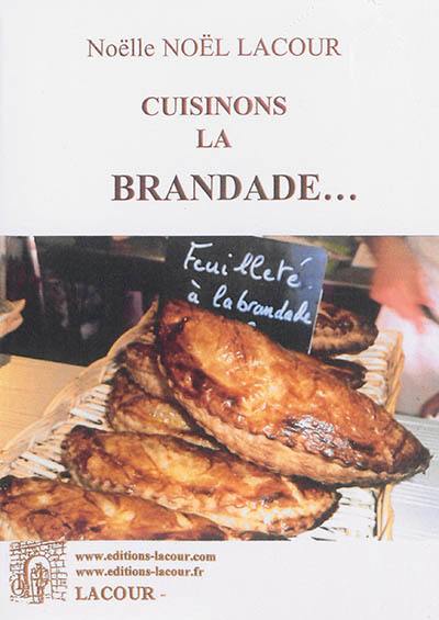 Cuisinons la brandade...