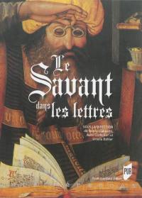 Le savant dans les lettres