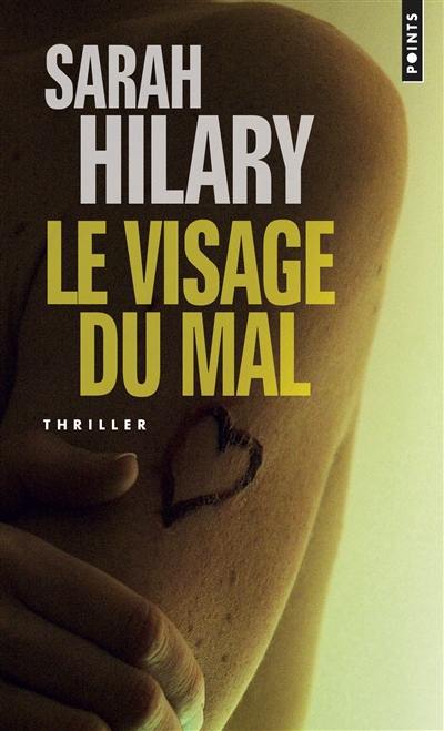 Le visage du mal