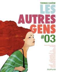 Les autres gens. Vol. 3