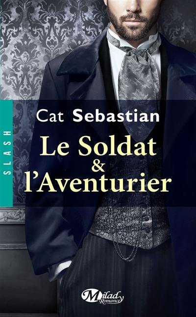 Le soldat et l'aventurier