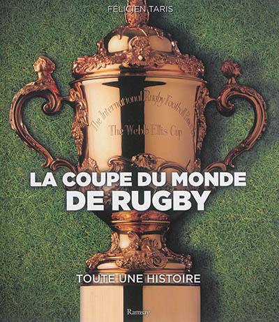 La Coupe du monde de rugby