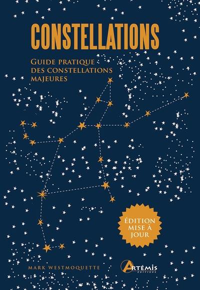 Constellations : guide pratique des constellations majeures