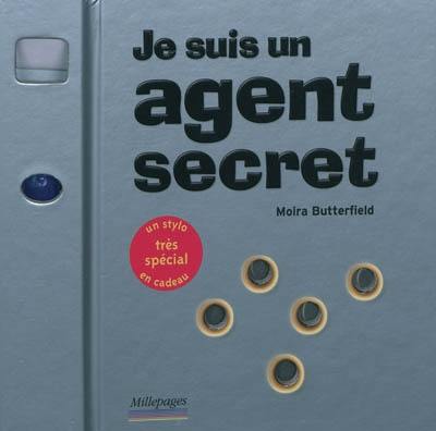 Je suis un agent secret