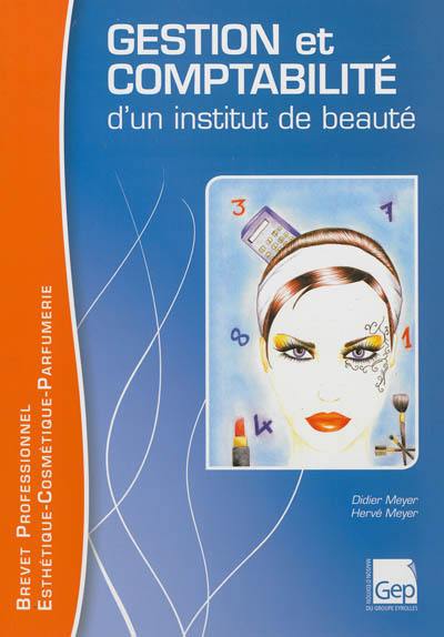 Gestion et comptabilité d'un institut de beauté