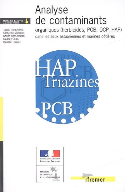 Analyse de contaminants organiques (herbicides, PCB, OCP, HAP) dans les eaux estuariennes et marines côtières