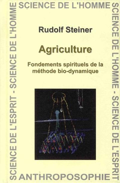 Agriculture : fondements spirituels de la méthode bio-dynamique : Koberwitz (Silésie), conférences, allocution, réponses aux questions (7 au 16 juin 1924), Dornach, conférence du 20 juin 1924