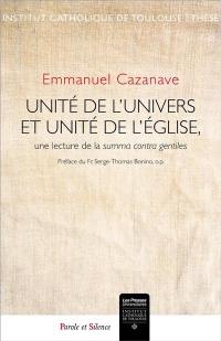 Unité de l'Univers et unité de l'Eglise : une lecture de la Summa contra gentiles