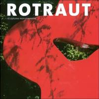 Rotraut : sculptures monumentales