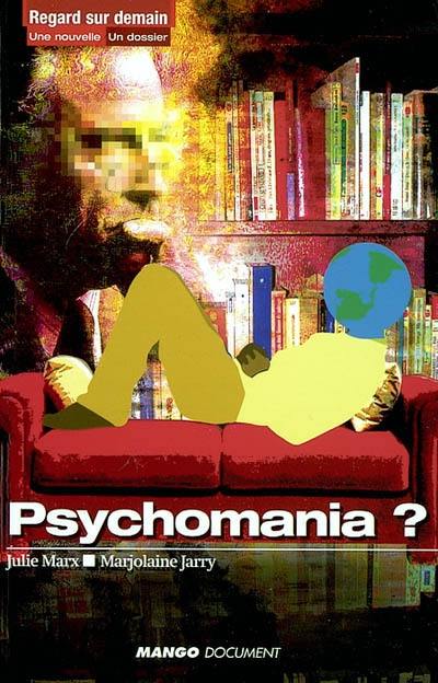 Psychomania ?. SOS psy