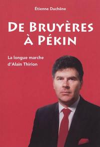 De Bruyères à Pékin : la longue marche d'Alain Thirion