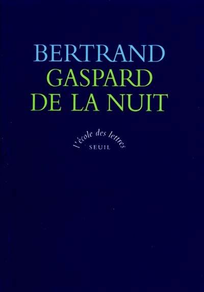 Gaspard de la nuit : fantaisies à la manière de Rembrandt et de Callot