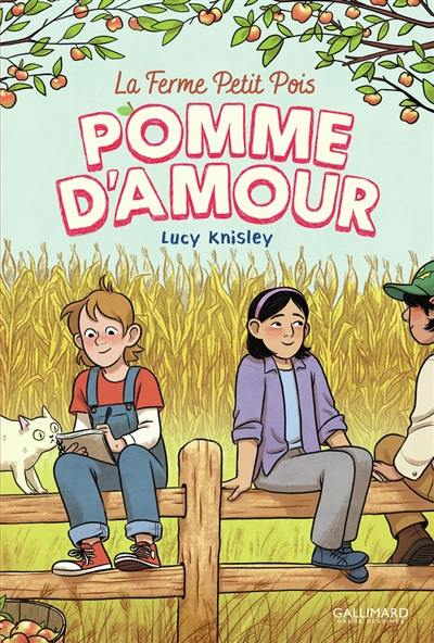 La ferme Petit pois. Vol. 2. Pomme d'amour