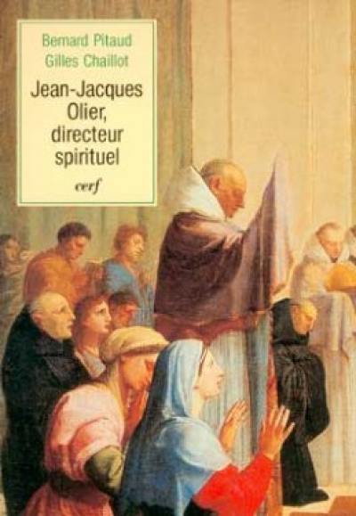 Jean-Jacques Olier, directeur spirituel