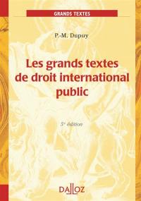 Les grands textes de droit international public