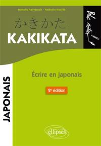 Kakikata : écrire en japonais