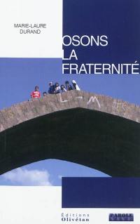 Osons la fraternité