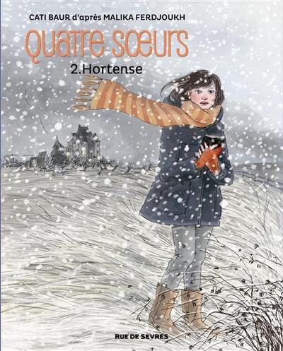 Quatre soeurs. Vol. 2. Hortense