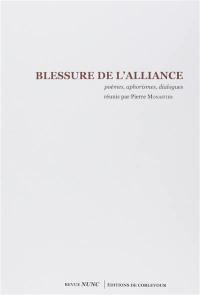 Blessure de l'alliance