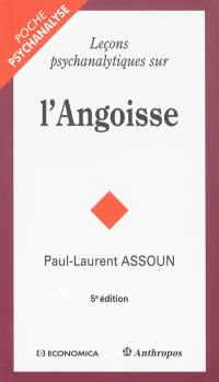 Leçons psychanalytiques sur l'angoisse